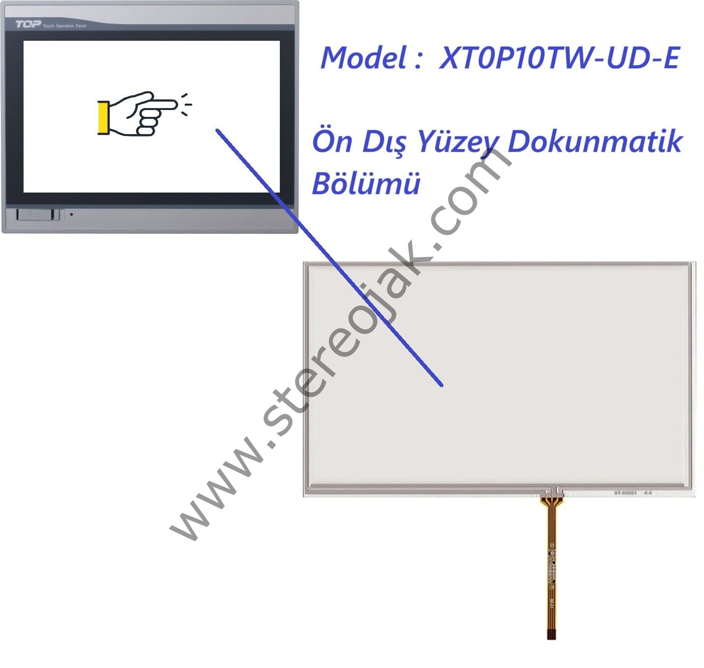 Model :  XT0P10TW-UD-E  Ön Dış Yüzey Dokunmatik Bölümü   (   M2I ( Man.Machine.Interface      Dayanıklı Seri  Dokunmatik )