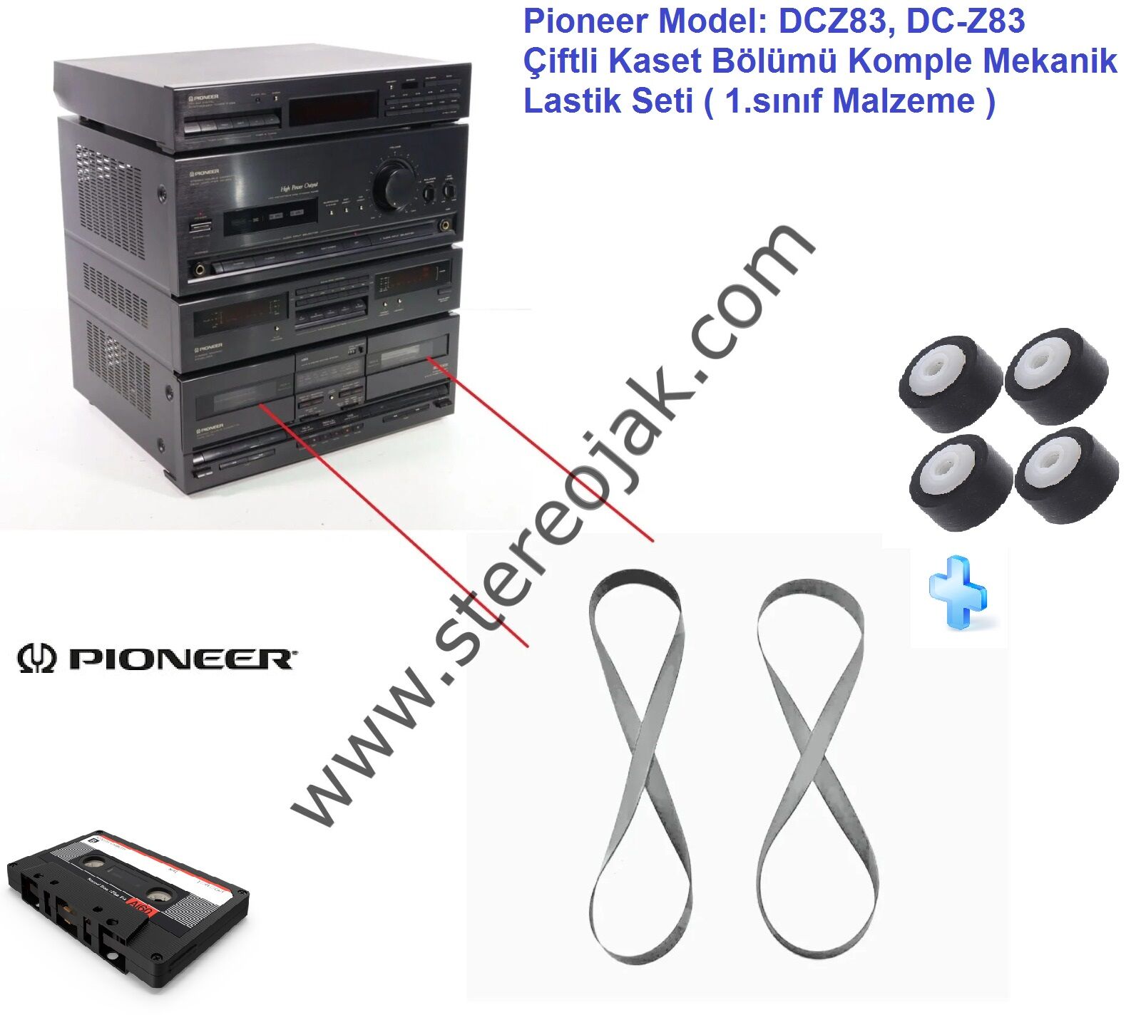 Pioneer  Model: DCZ83, DC-Z83    Çiftli Kaset Bölümü  Komple  Mekanik  Lastik Seti (  1.sınıf Malzeme )