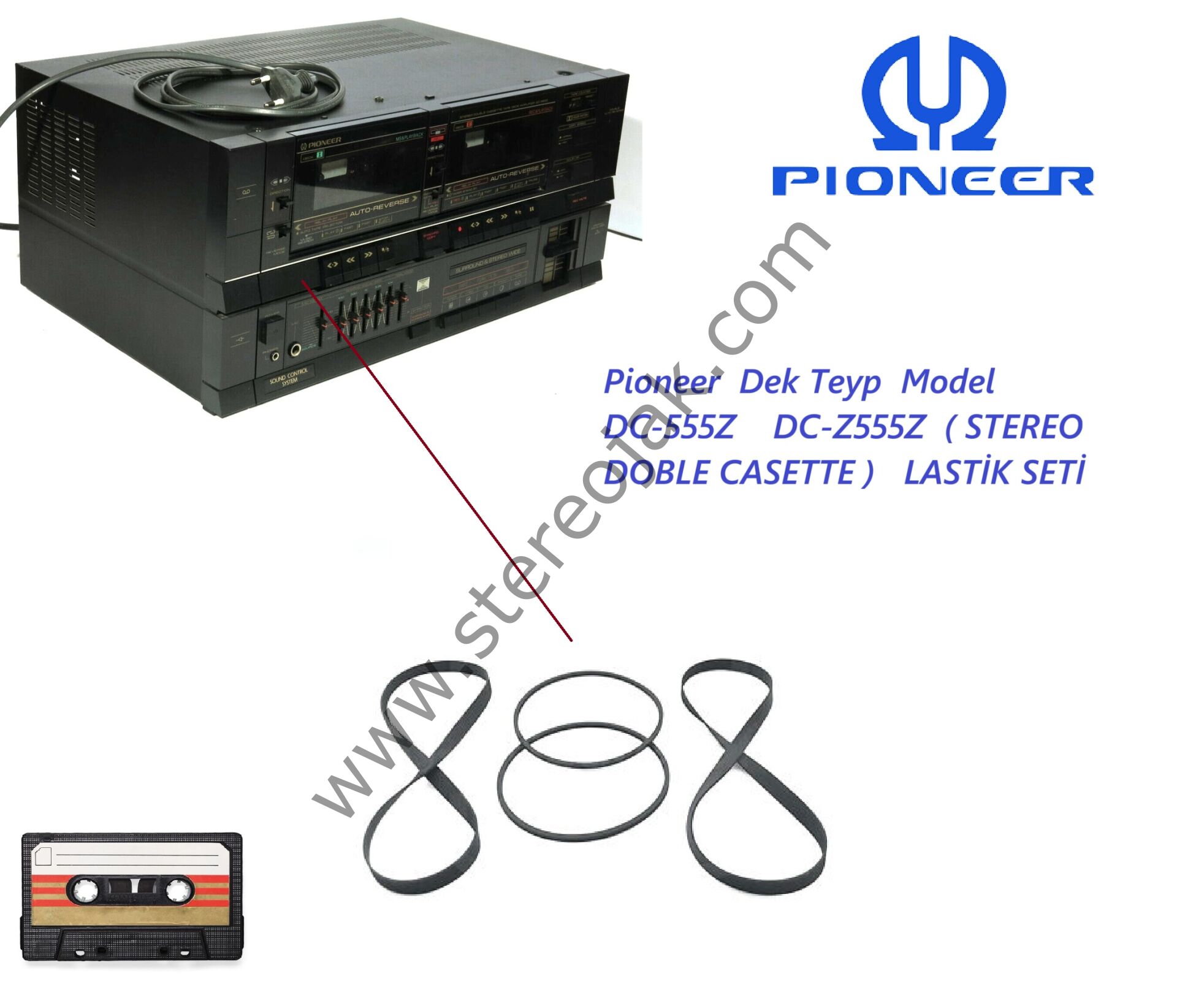Pioneer  Dek Teyp  Model DC-555Z    DC-Z555Z  ( STEREO DOBLE CASETTE )   LASTİK SETİ