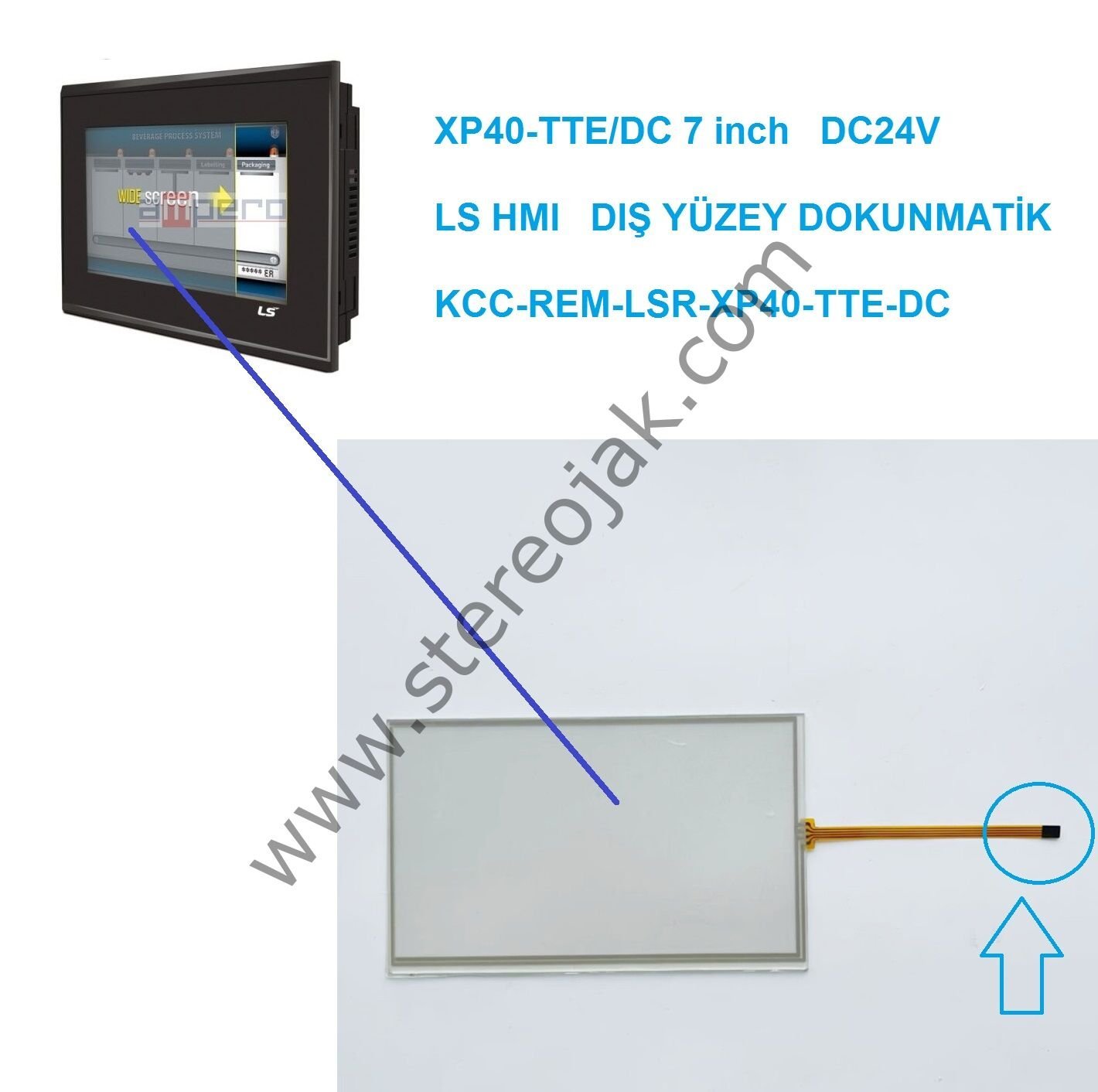 (HMI LS )   XP40-TTE/DC 7 inch 24VDC   Dış Ön Yüzey  Dokunmatik Bölüm ( XP40-TTE/DC   Uyumlu  Dokunmatik  )