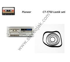 Pioneer   CT-F750   Lastik  seti   ( Tuşlu Mekanik )