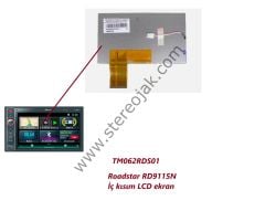 TM062RDS01       Roadstar RD9115N   iç Kısım Lcd Ekran
