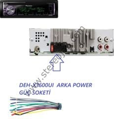 DEH-X3600UI  ARKA POWER GÜÇ SOKETİ
