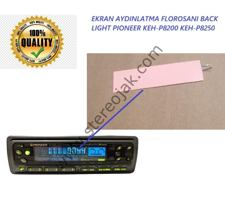 EKRAN AYDINLATMA FLOROSANI BACK LIGHT PIONEER KEH-P8200   KEH-P8250    ( 1.sınıf malzeme )