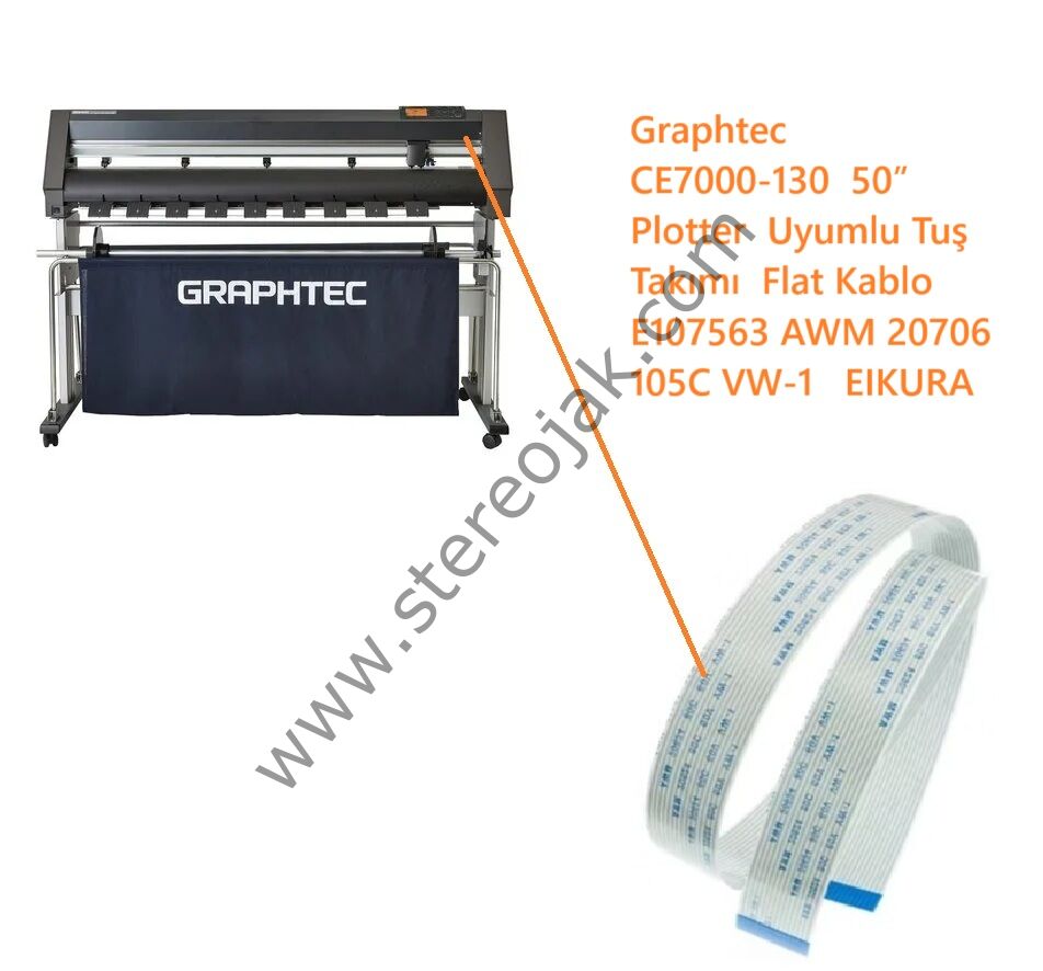 Graphtec CE7000-130  50” Plotter  Uyumlu Tuş Takımı  Flat Kablo   E107563 AWM 20706 105C VW-1   EIKURA