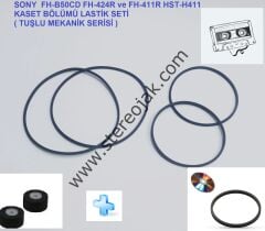 SONY   FH-B50CD    FH-424R  ve  FH-411R  HST-H411   KASET  BÖLÜMÜ  LASTİK SETİ    ( TUŞLU MEKANİK  SERİSİ )