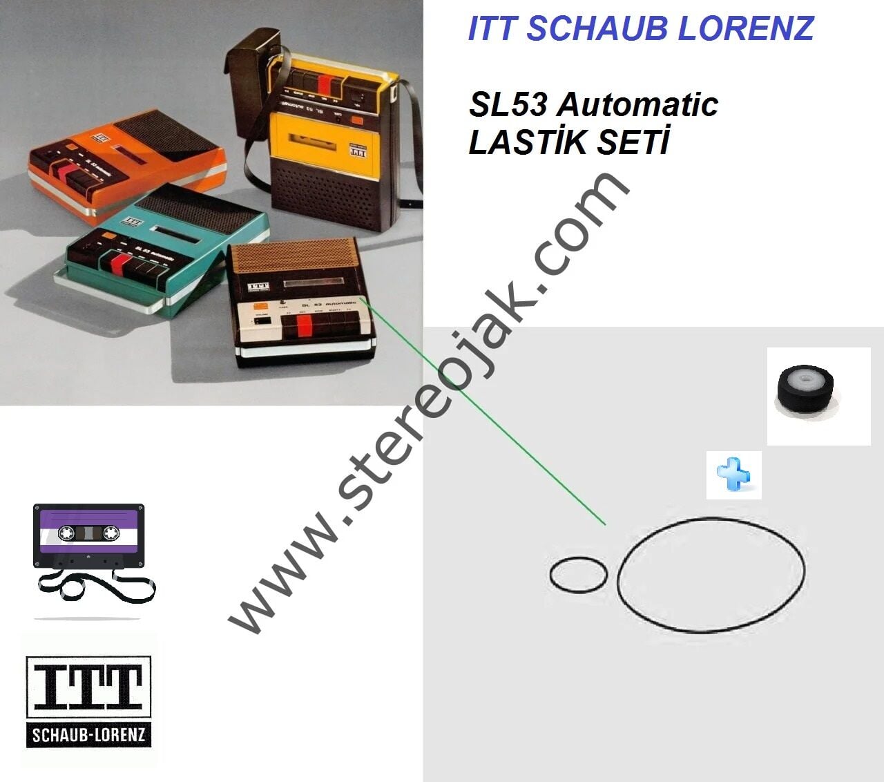 ITT SCHAUB LORENZ SL53 Automatic  LASTİK SETİ