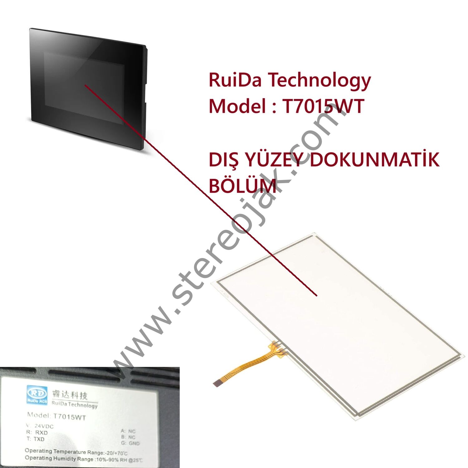 RuiDa Technology Model : T7015WT   Dış Yüzey Dokunmatik Bölüm
