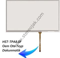 HST-TPA8.0F     OTO TEYP  DIŞ  ÖN YÜZEY   DOKUNMATİK  BÖLÜM