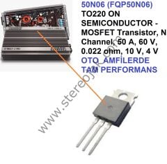 50N06   (FQP50N06)     TO220  ON SEMICONDUCTOR - MOSFET Transistor, N Channel, 50 A, 60 V, 0.022 ohm, 10 V, 4 V             50NF06     AMFİ  UYUMLU