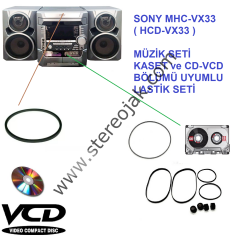 SONY MHC-VX33 ( HCD-VX33 )  MÜZİK SETİ  KASET ve CD-VCD BÖLÜMÜ  UYUMLU   LASTİK SETİ