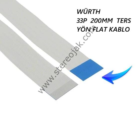 WÜRTH    33P  20 CM (  200MM )  DAYANIKLI SERİ   TERS YÖN FLAT KABLO